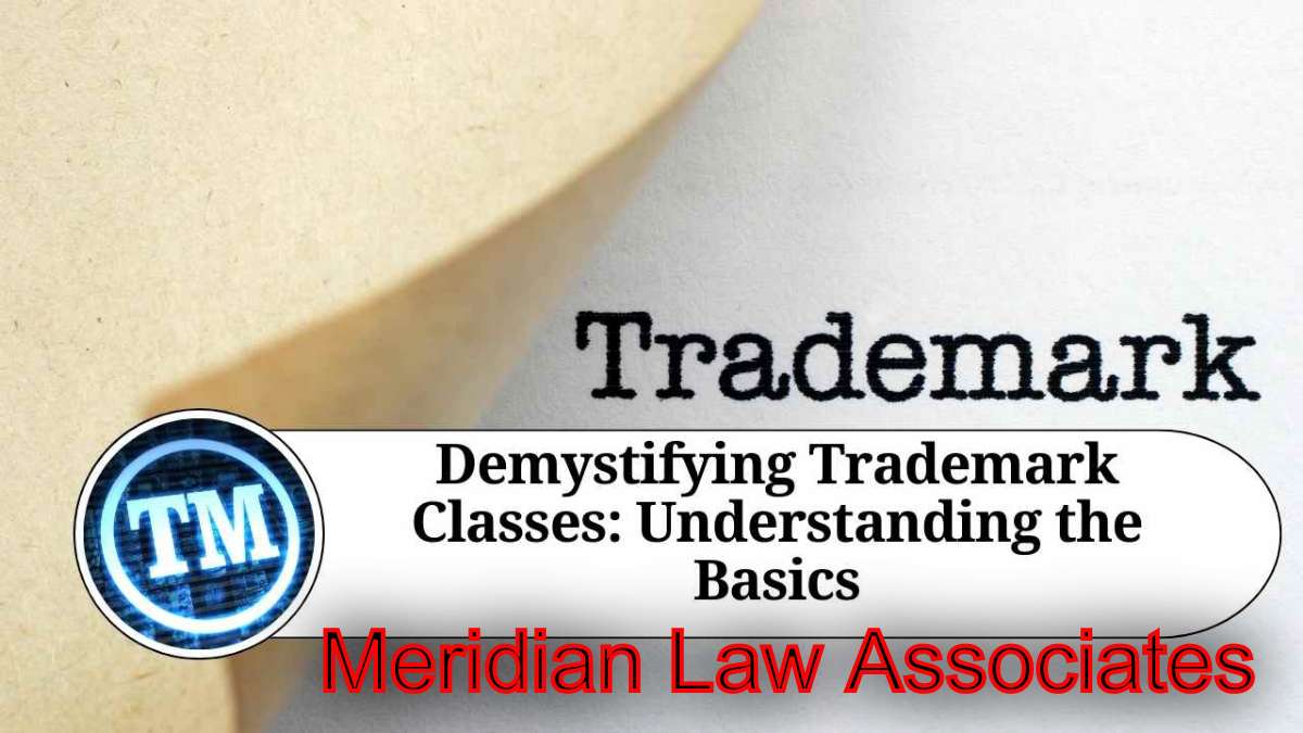 Demystifying Trademark Classes Choosing the Right Class for Registration in Chennai