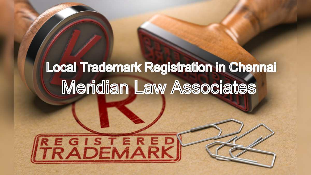 The Benefits of Local Trademark Registration in Chennai Building Trust and Credibility